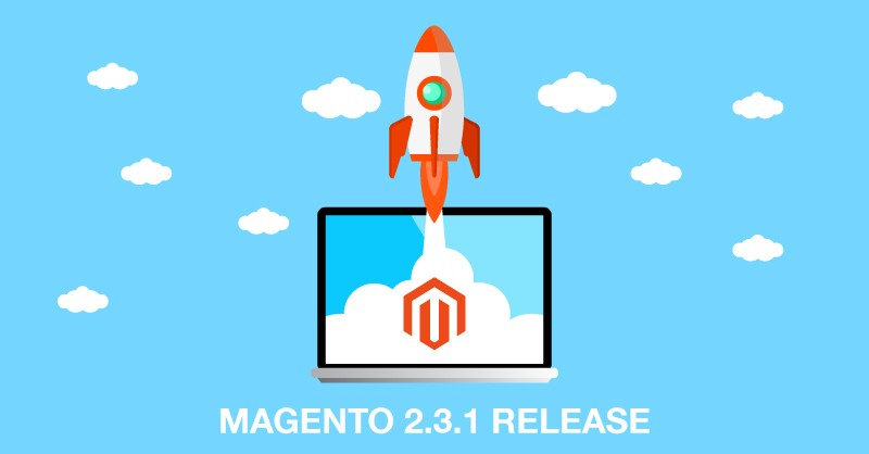 Magento 2.3.1 Release